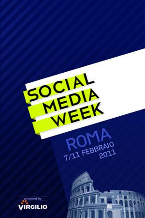 Social Media Week Roma 7-11 febbraio 2011