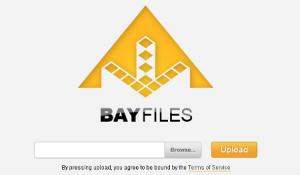 BayFiles file hosting Pirate Bay cyberlocker