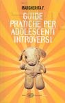 Guide pratiche per adolescenti introversi