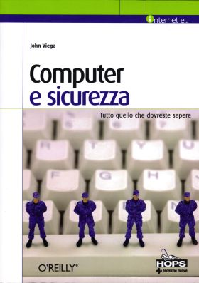 Computer e Sicurezza John Viega McAfee