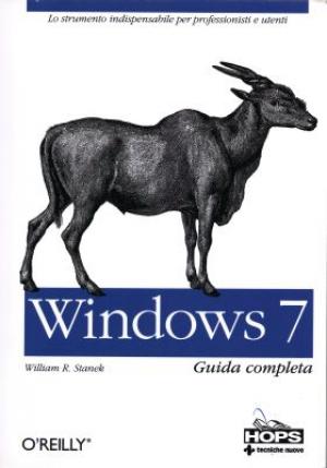 Windows 7 guida O\'Reilly Tecniche Nuove